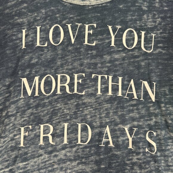 Project Social T Tee Shirt Womens Small Blue Burnout I Love You More Than Friday - Picture 3 of 9